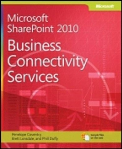 Microsoft® SharePoint® 2010: Business Connectivity Services Book Cover